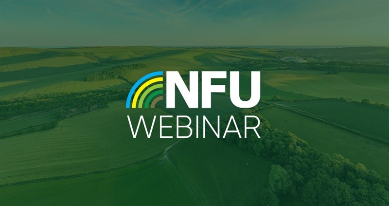 NFU Webinar text over a farming landscape