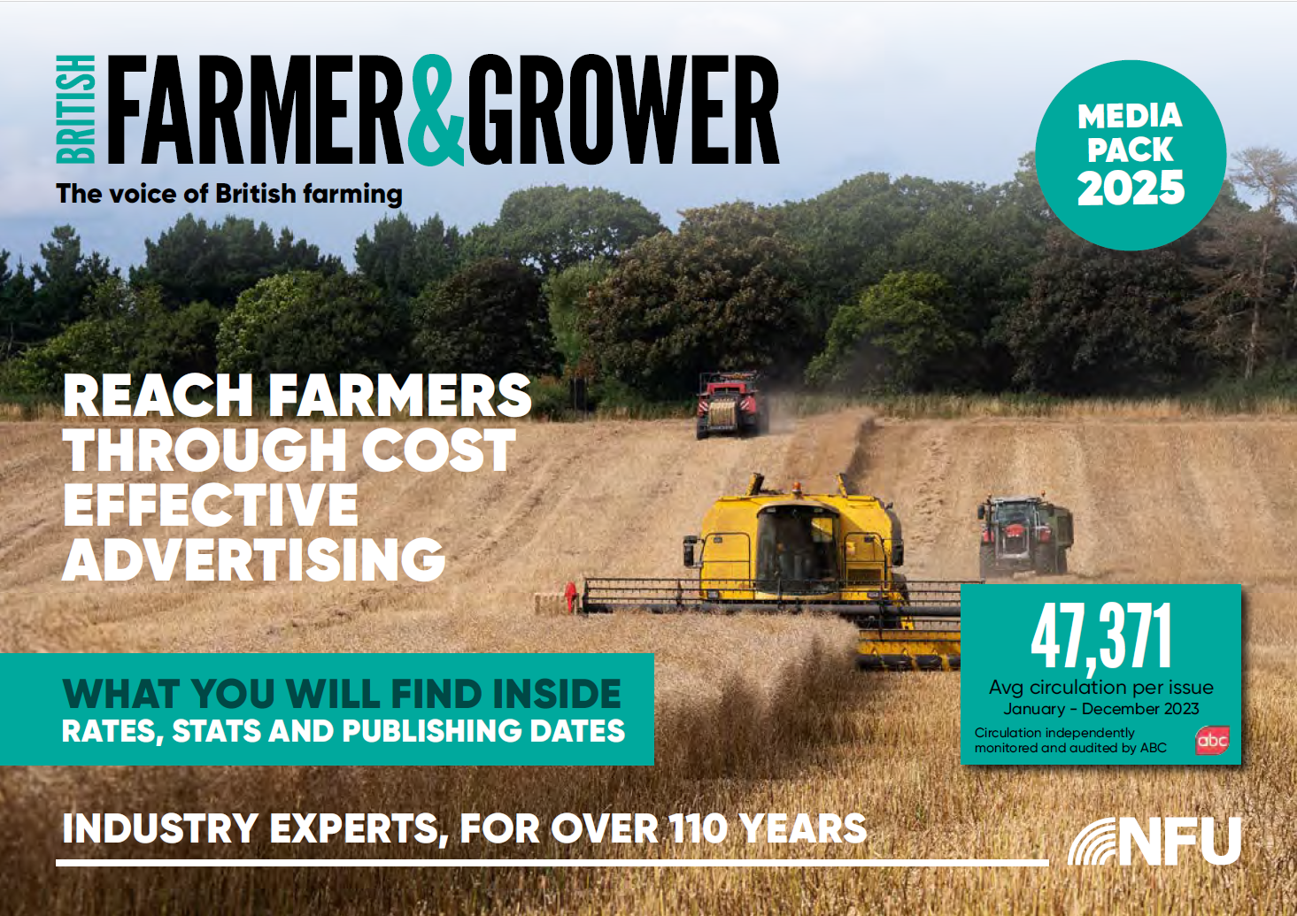 British Farmer & Grower is a highly effective and targeted way of promoting your products and services aimed at the farming community. As the NFU’s flagship title, British Farmer and Grower magazine is the leading voice on the big issues that impact agricultural businesses in England.